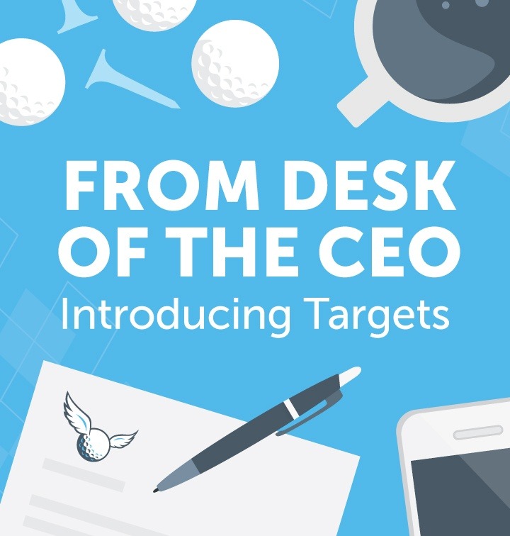 Message from our CEO - Introducing Targets
